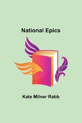 National Epics - Kate Milner Rabb - cover
