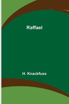 Raffael - H Knackfuss - cover