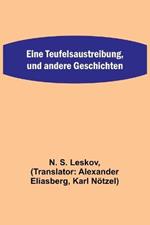 Eine Teufelsaustreibung, und andere Geschichten