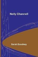 Nelly Channell - Sarah Doudney - cover
