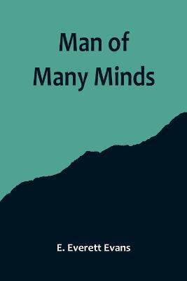 Man of Many Minds - E Everett Evans - cover