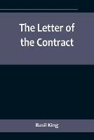 The Letter of the Contract - Basil King - cover