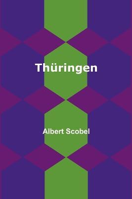 Thuringen - Albert Scobel - cover