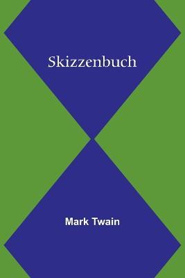 Skizzenbuch - Mark Twain - cover