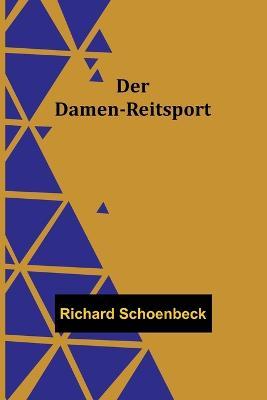 Der Damen-Reitsport - Richard Schoenbeck - cover