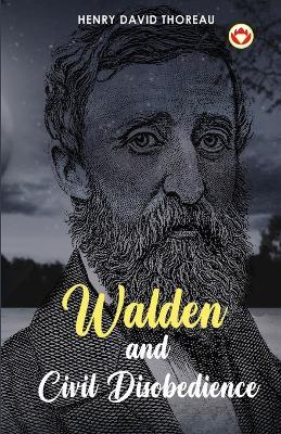 Walden and Civil Disobedience - Henry David Thoreau - cover