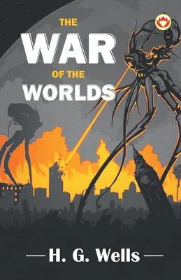 The War of the Worlds - H G Wells - cover