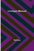 Linotype Manual - Various - cover
