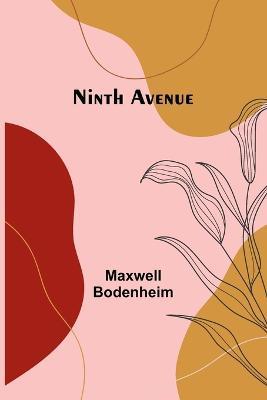 Ninth Avenue - Maxwell Bodenheim - cover