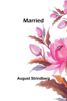 Married - August Strindberg - cover