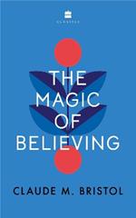 The Magic of Believing