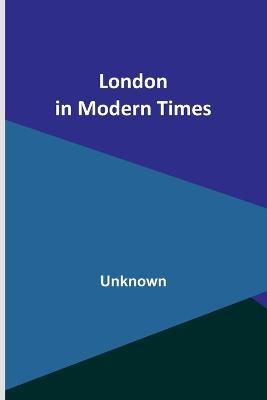London in Modern Times - cover