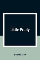 Little Prudy - Sophie May - cover