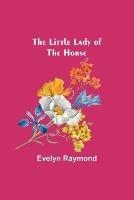 The Little Lady of the Horse - Evelyn Raymond - cover