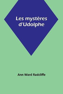 Les mysteres d'Udolphe - Ann Ward Radcliffe - cover