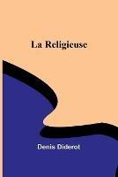 La religieuse - Denis Diderot - cover