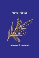 Novel Notes - Jerome K Jerome - cover