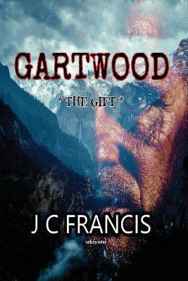 Gartwood - J C Francis - cover