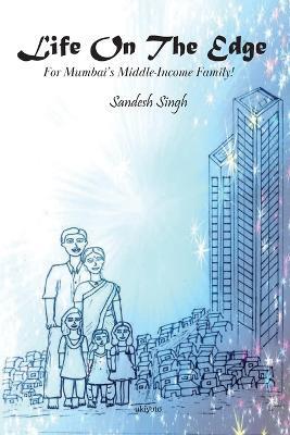 Life on the Edge - Sandesh Singh - cover