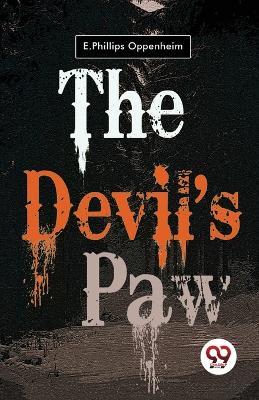 The Devil's Paw - E Phillips Oppenheim - cover