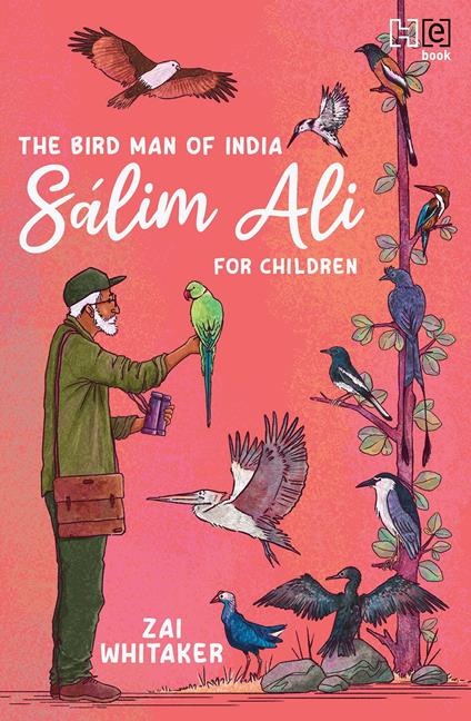 Sálim Ali for Children - Zai Whitaker - ebook