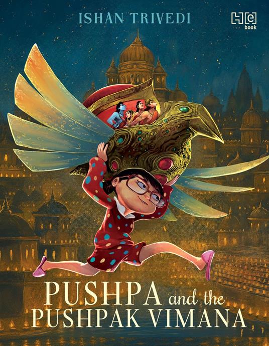 Pushpa and the Pushpak Vimana - Ishan Trivedi - ebook