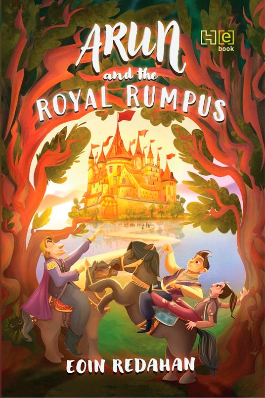 Arun and the Royal Rumpus - Eoin Redahan - ebook
