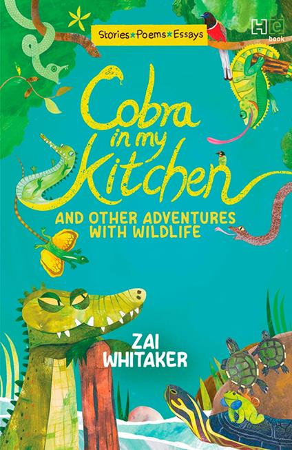 Cobra in My Kitchen and Other Adventures with Wildlife - Zai Whitaker - ebook