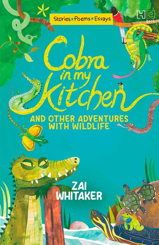 Cobra in My Kitchen and Other Adventures with Wildlife - Zai Whitaker - ebook