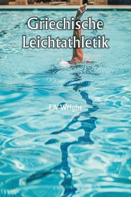 Griechische Leichtathletik - Fa Wright - cover