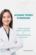 Achard Thiers Syndrome