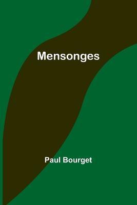 Mensonges - Paul Bourget - cover