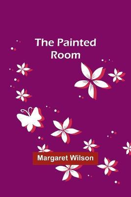 The painted room - Margaret Wilson - cover