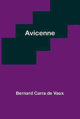 Avicenne - Bernard Carra Vaux - cover