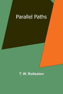 Parallel Paths - T Rolleston - cover