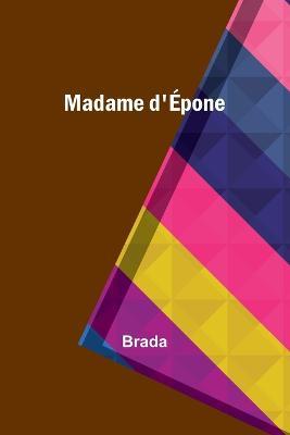 Madame d'Epone - Brada - cover