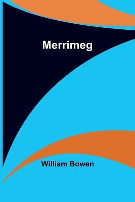 Merrimeg - William Bowen - cover