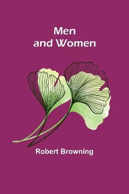 Men and Women - Robert Browning - cover