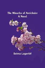 The Miracles of Antichrist