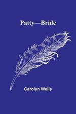 Patty-Bride