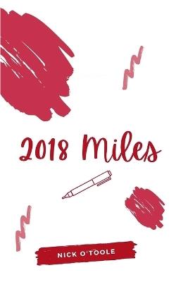 2018 Miles - Nick O'Toole - cover