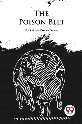 The Poison Belt - Arthur Conan Doyle - cover