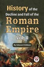 History Of The Decline And Fall Of The Roman Empire Vol-2