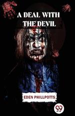 A Deal With The Devil
