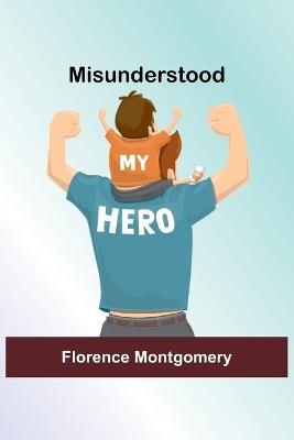 Misunderstood - Florence Montgomery - cover