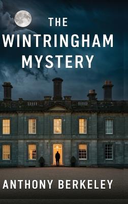 The Wintringham Mystery - Anthony Berkeley - cover