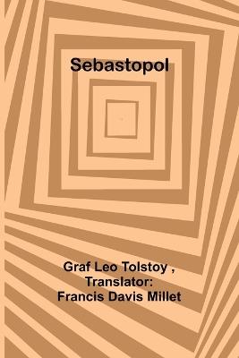 Sebastopol - Graf Leo Tolstoy - cover