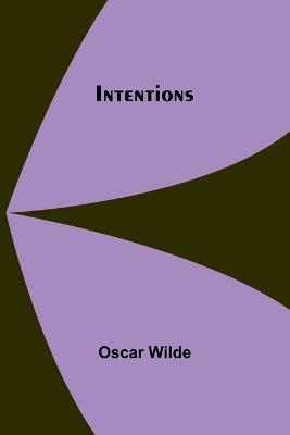 Intentions - Oscar Wilde - cover