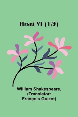 Henri VI (1/3) - William Shakespeare - cover