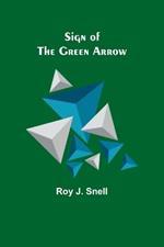 Sign of the Green Arrow